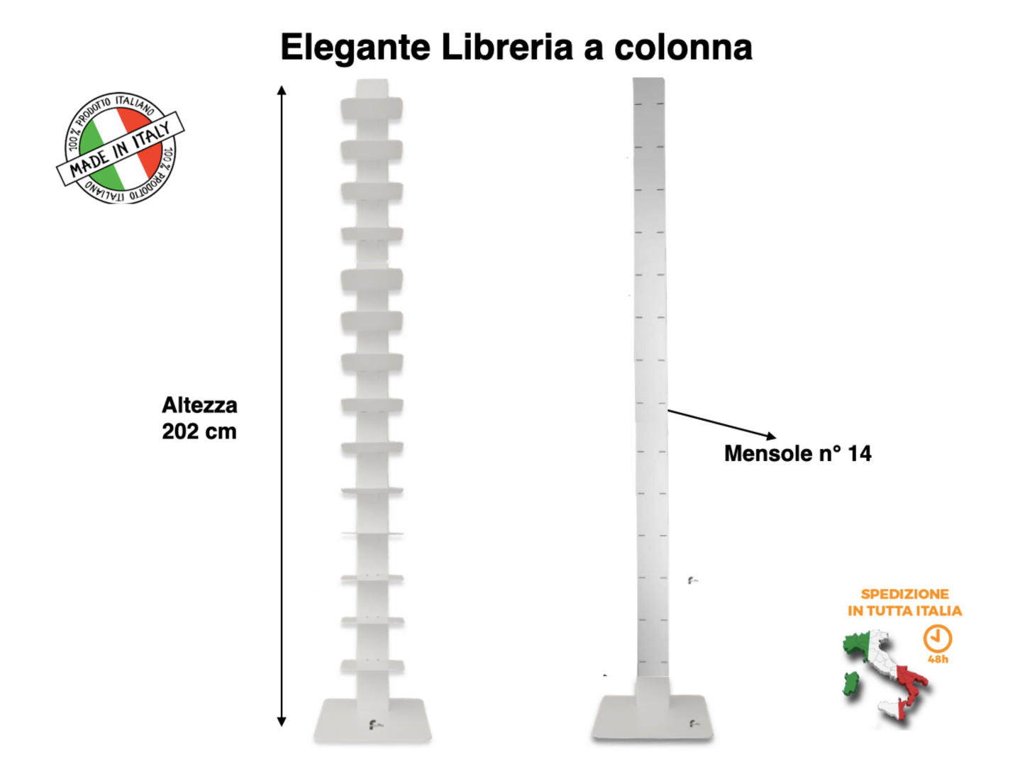 Libreria a colonna altezza 214 cm colore bianco