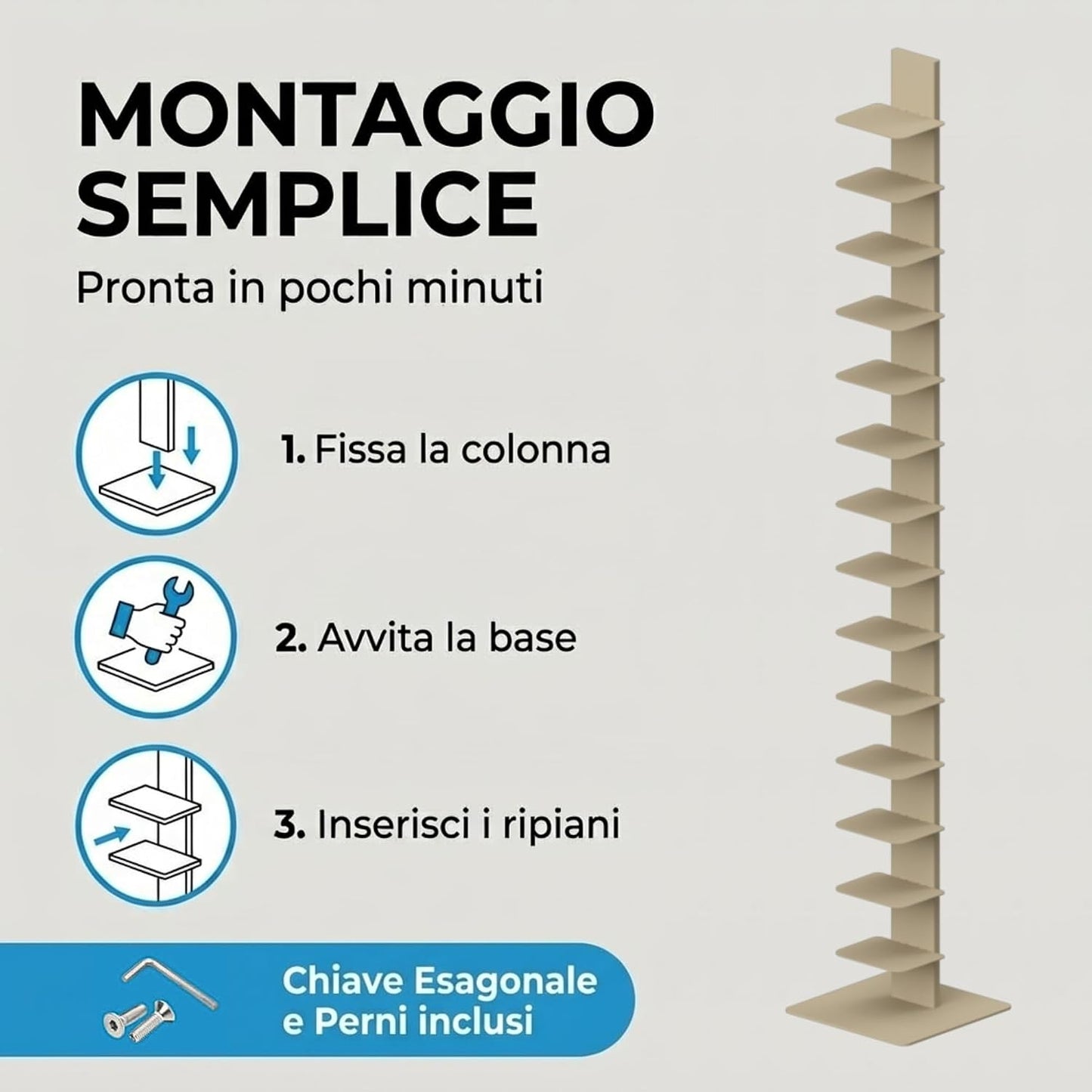 Libreria a colonna altezza 214 cm Tortora